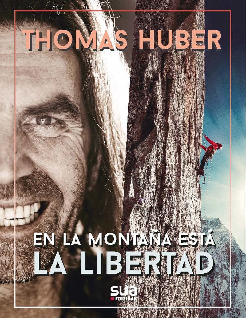 En la montaña está la libertad Thomas Huber