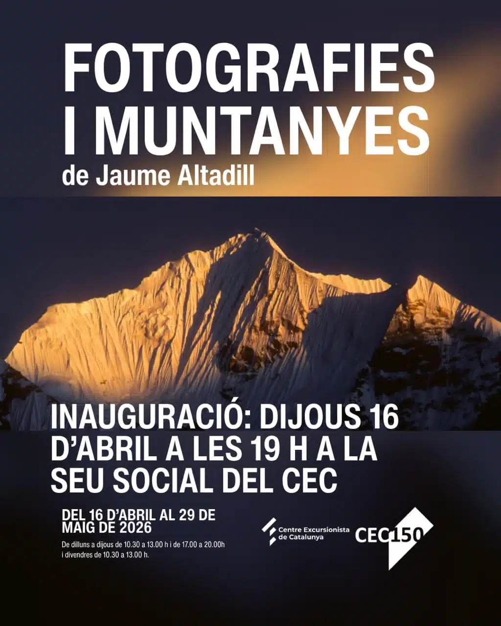Cartel de la exposición Fotografies i muntanyes de Jaume Altadill en el CEC